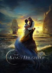 The King’s Daughter (2022) เดอะคิงส์ ดักช์เทอร์