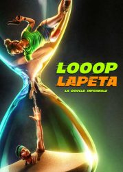 Looop Lapeta (2022) วันวุ่นเวียนวน