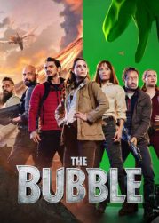 The Bubble (2022) วิกฤตไวรัส กองถ่ายหรรษา