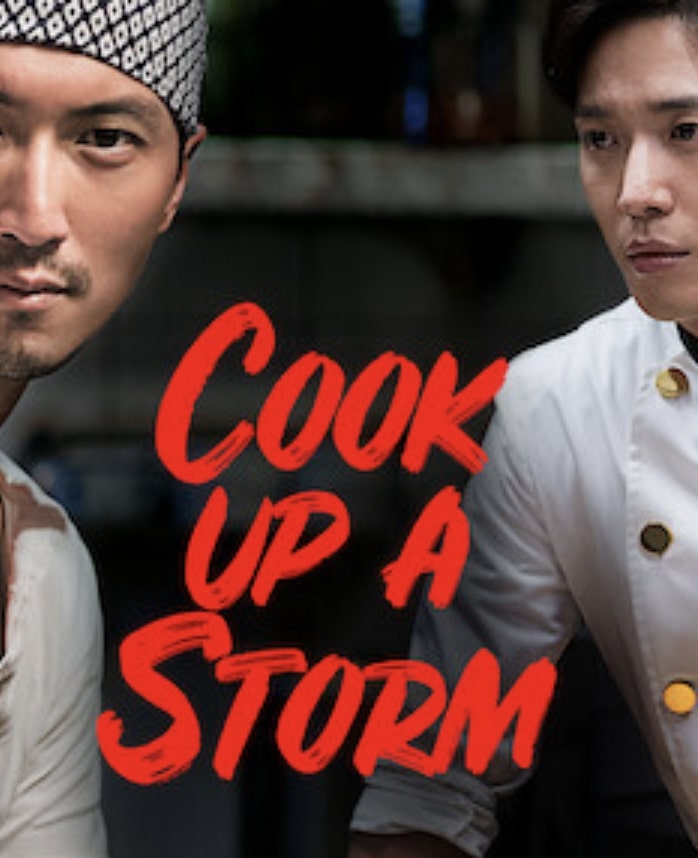 Cook Up a Storm (2017) ศึกพ่อครัวดาวรุ่ง