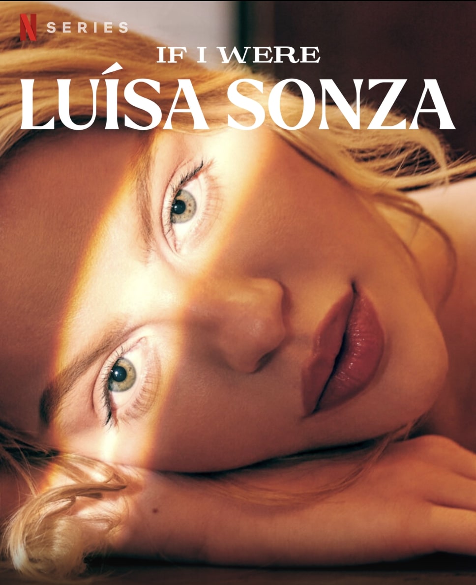 If I Were Luísa Sonza (2023) ถ้าฉันเป็นลุยซ่า ซอนซ่า