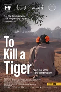 To Kill a Tiger เมื่อต้องฆ่าเสือ (2024)