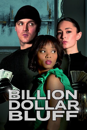 Billion Dollar Bluff (2024)