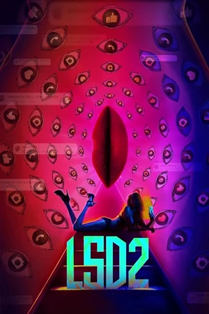 LSD 2: Love, Sex Aur Dhokha 2 (2024)