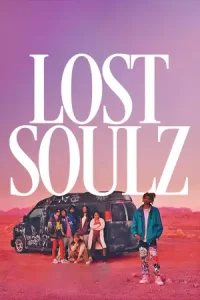 Lost Soulz (2024)