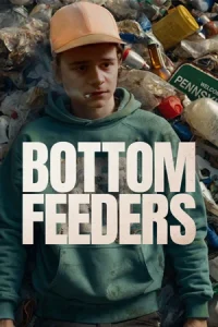 Bottom Feeders (2024)