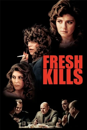 Fresh Kills (2024)