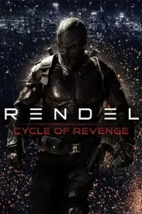 Rendel: Cycle of Revenge (2024)