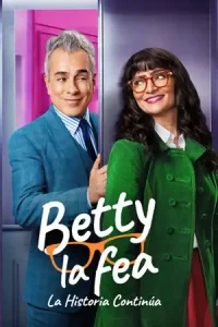 Betty la Fea: The Story Continues (2024) ยัยเบ็ตตี้ขี้เหร่