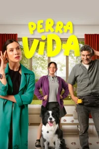 Perra Vida (2024)