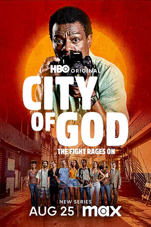 City of God: The Fight Rages On (2024)