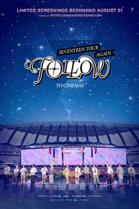 Seventeen Tour 'Follow' Again to Cinemas (2024)