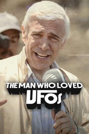 The Man Who Loved UFOs (2024) ชายผู้คลั่งไคล้ยูเอฟโอ