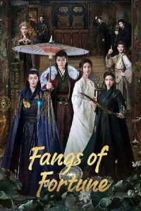 Fangs of Fortune (2024) ห้วงฝันหวนคืน