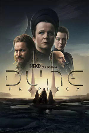 Dune Prophecy-ดูน คำพยากรณ์แห่งทราย..2024