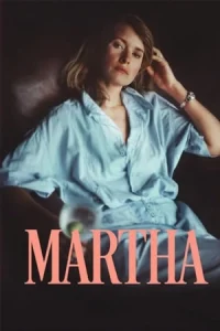 Martha (2024) มาร์ธา