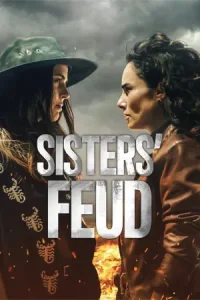 Sisters' Feud (2024) สงครามสายเลือด